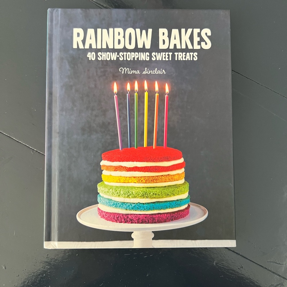 Rainbow Bakes by Mima Sinclair. Brand new.